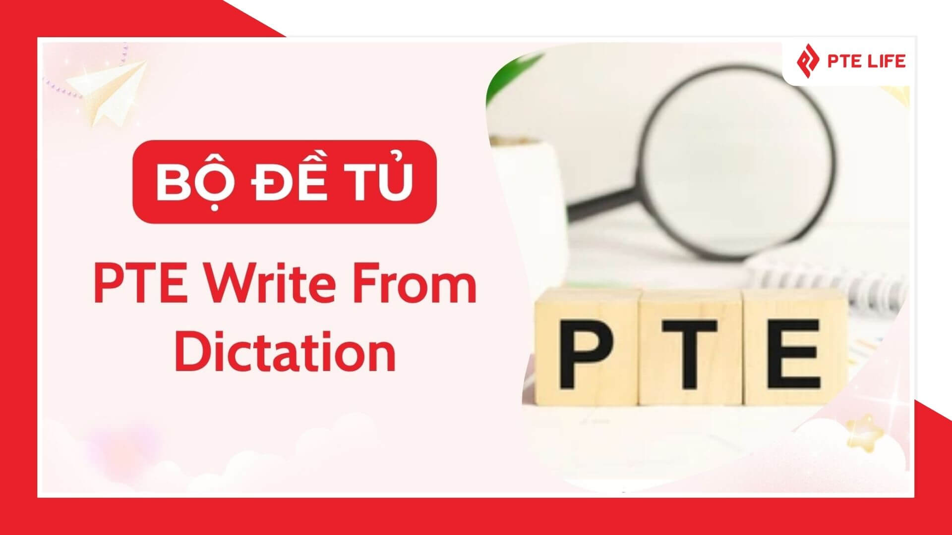 tai-lieu-hoc-pte write-from-dictation-9