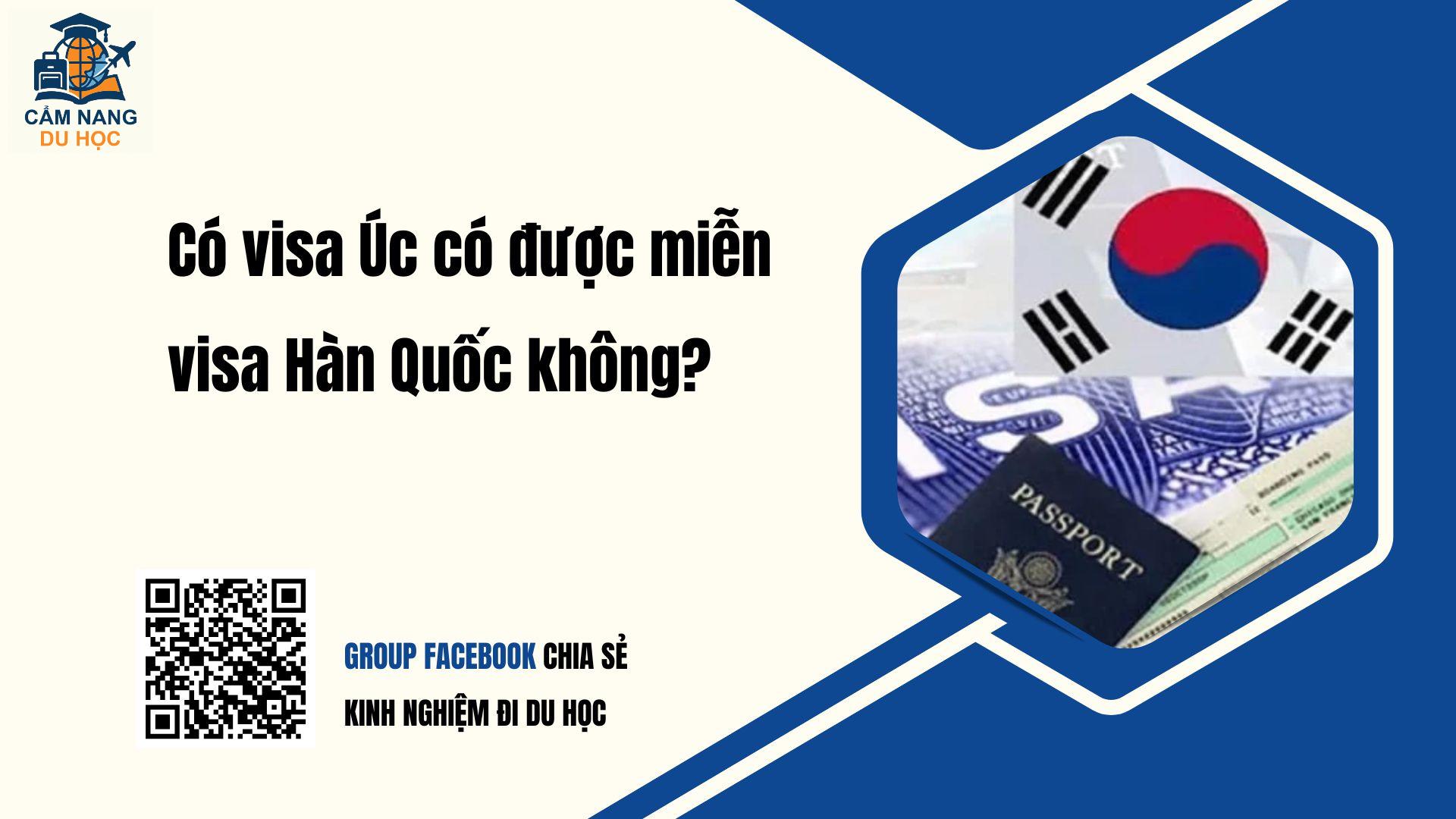 co-visa-uc-co-duoc-mien-visa-han-quoc-khong
