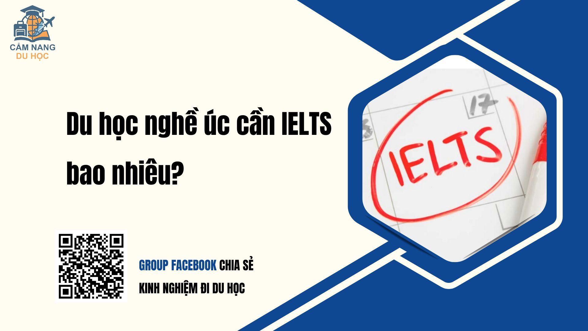 Du học nghề úc cần IELTS bao nhiêu? Update mới nhất
