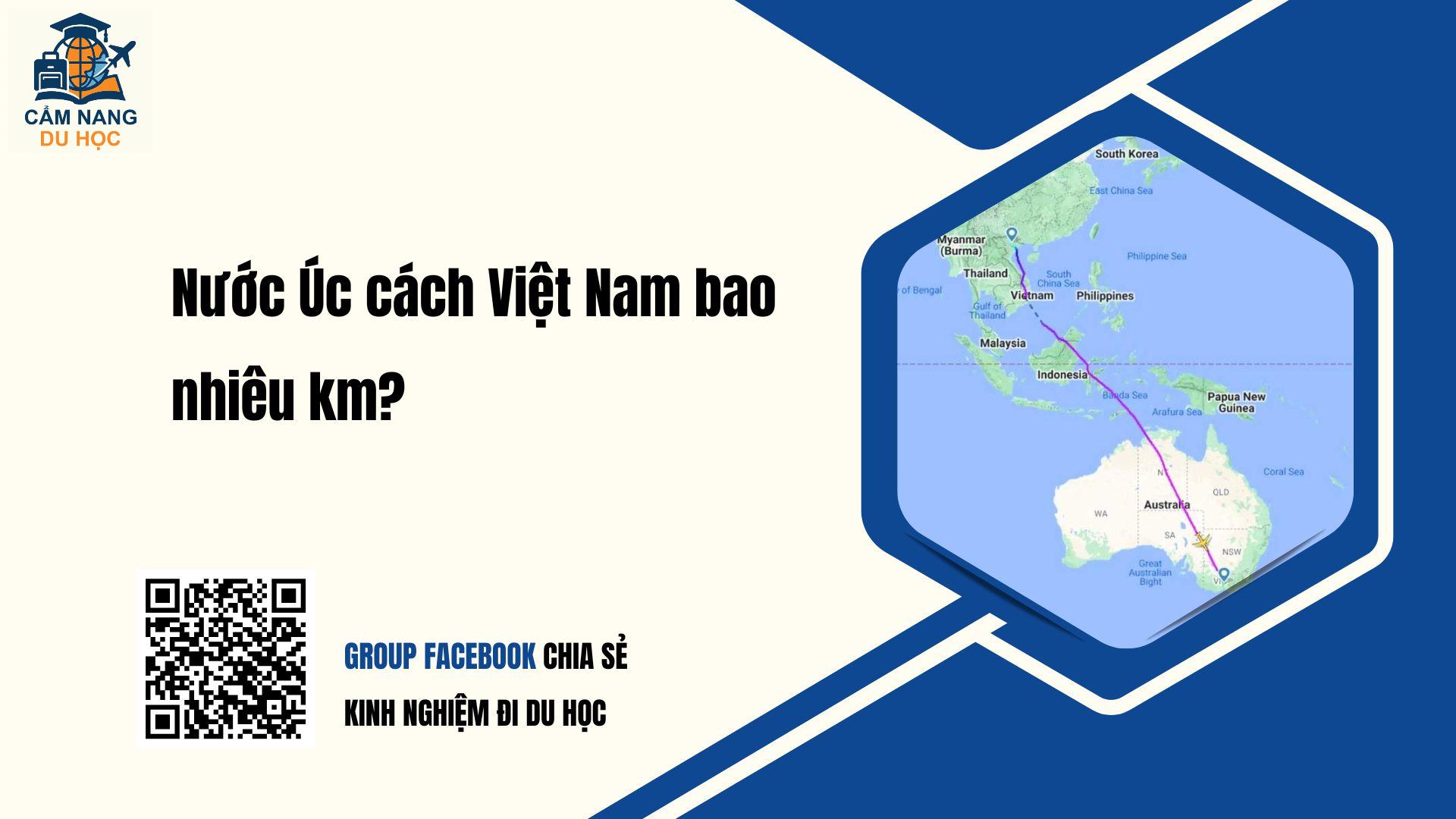 Nước Úc cách Việt Nam bao nhiêu km? Có xa không?