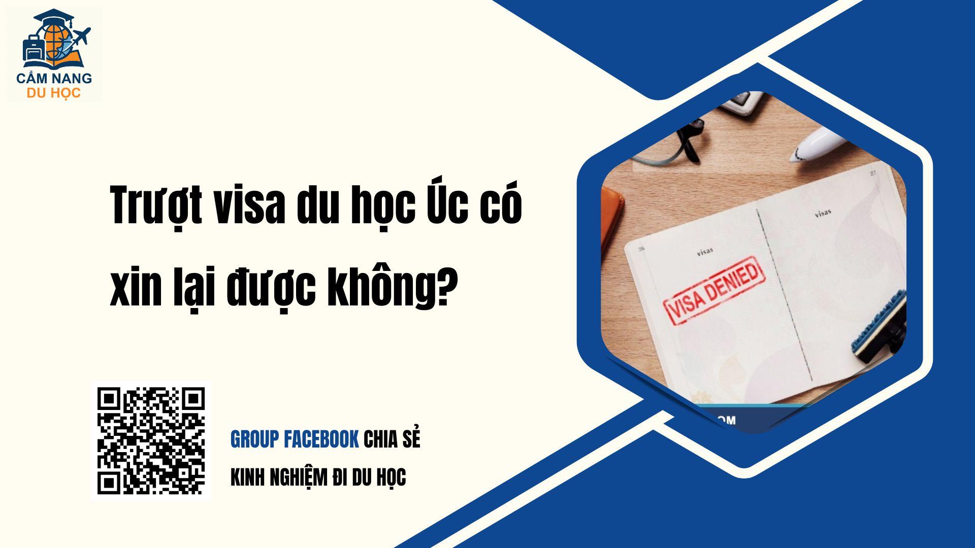 Trượt visa du học Úc có xin lại được không? Update MỚI