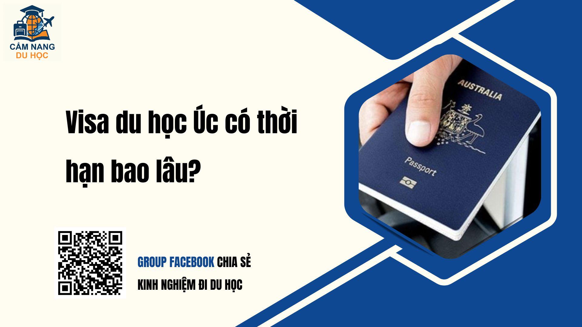 Visa du học Úc có thời hạn bao lâu? Update mới