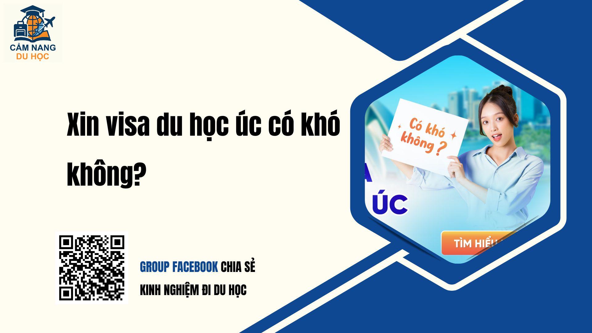 Xin visa du học Úc có khó không? TIPs tăng khả năng ĐẬU