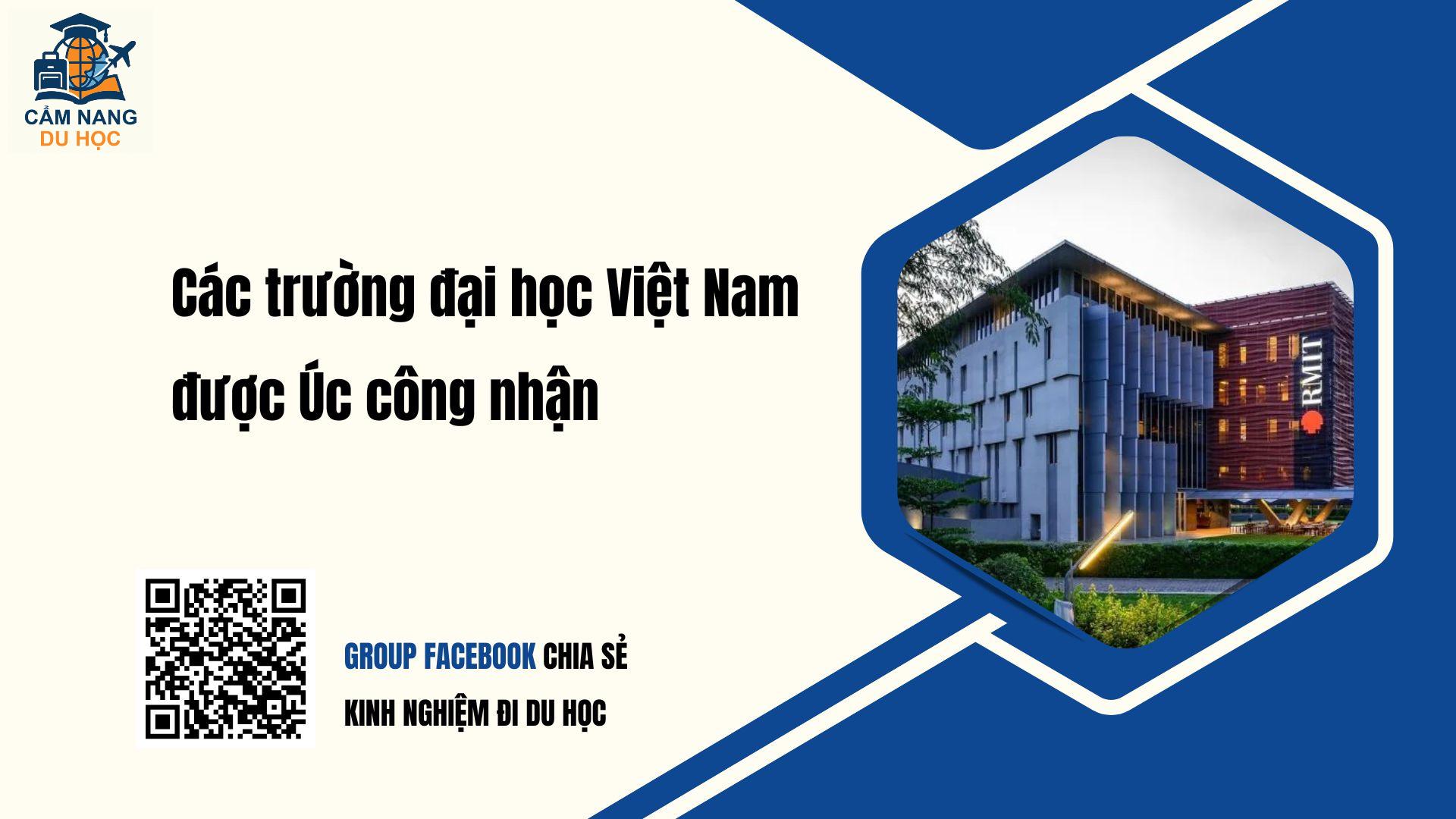Các trường đại học Việt Nam được Úc công nhận