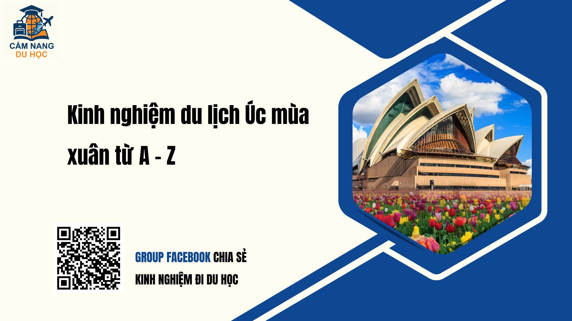 Kinh nghiệm du lịch Úc mùa xuân từ A – Z
